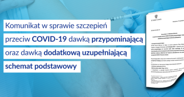 Komunikat MZ w sprawie szczepień przeciw COVID 19 dawką przypominającą