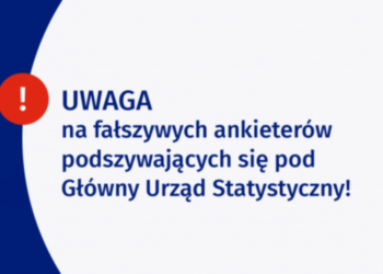 Uwaga na próby podszywania się pod ankieterów służb statystyki publicznej!