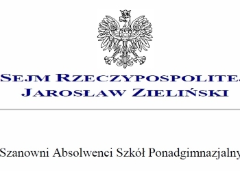 List do absolwentów szkół ponadgimnazjalnych od Wiceministra Spraw Wewnętrznych i Administracji Jarosława Zielińskiego.