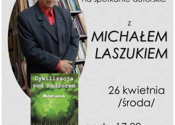 spotkanie autorskie z Michałem Laszukiem