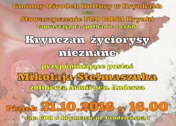 Krynczan życiorysy nieznane - Mikołaj Stelmaszuk, żołnierz Armii Andersa - spotkanie w GOK-u