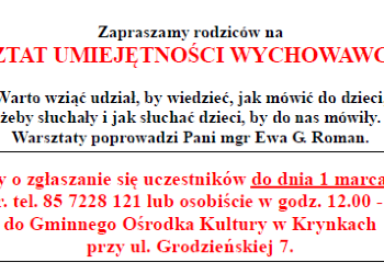 KRYNKI: Warsztat Umiejętności Wychowawczych dla Rodziców z mgr Ewą G. Roman